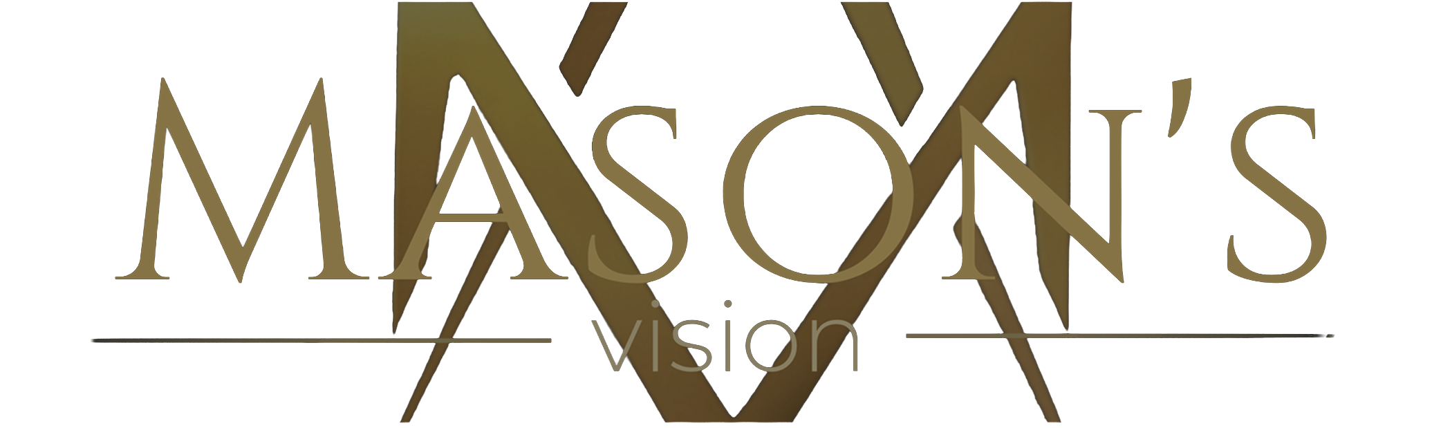 Mason’s Vision